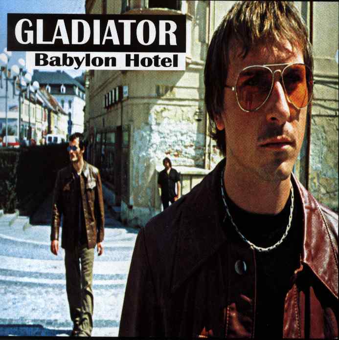 Gladiátor - Babylon Hotel